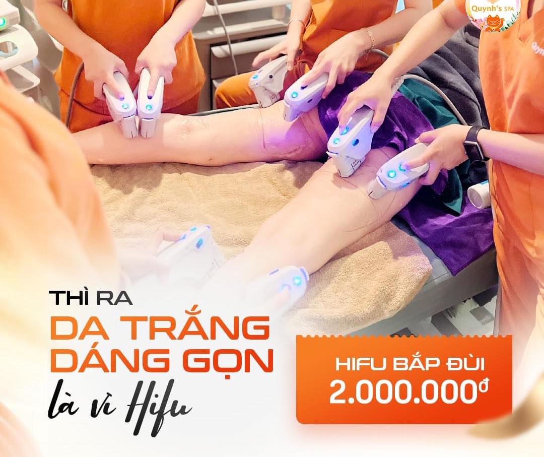 Da trắng dáng gọn là nhờ Hifu - Quynh's Spa quận 10