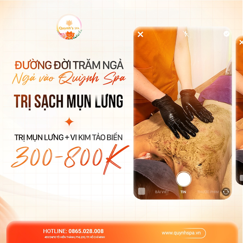 Muốn hết mụn lưng ghé vào QUynh's Spa quận 10