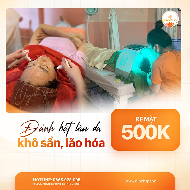 RF đánh bật làn da khô sần lão hóa - Quỳnh Spa quận 10