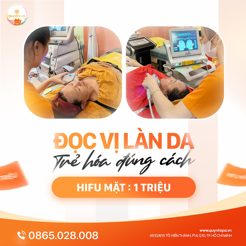 Hifu đọc vị làn da trẻ hóa đúng cách - Quynh's Spa Q10