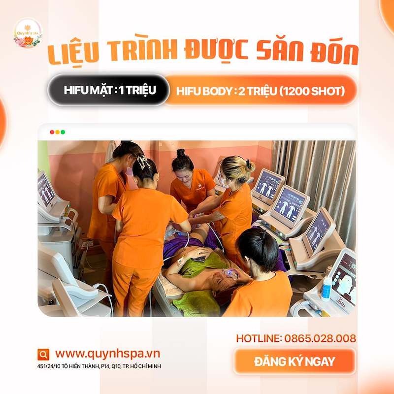 Điểm danh liệu trình được săn đón Hifu Quynh's Spa quận 10