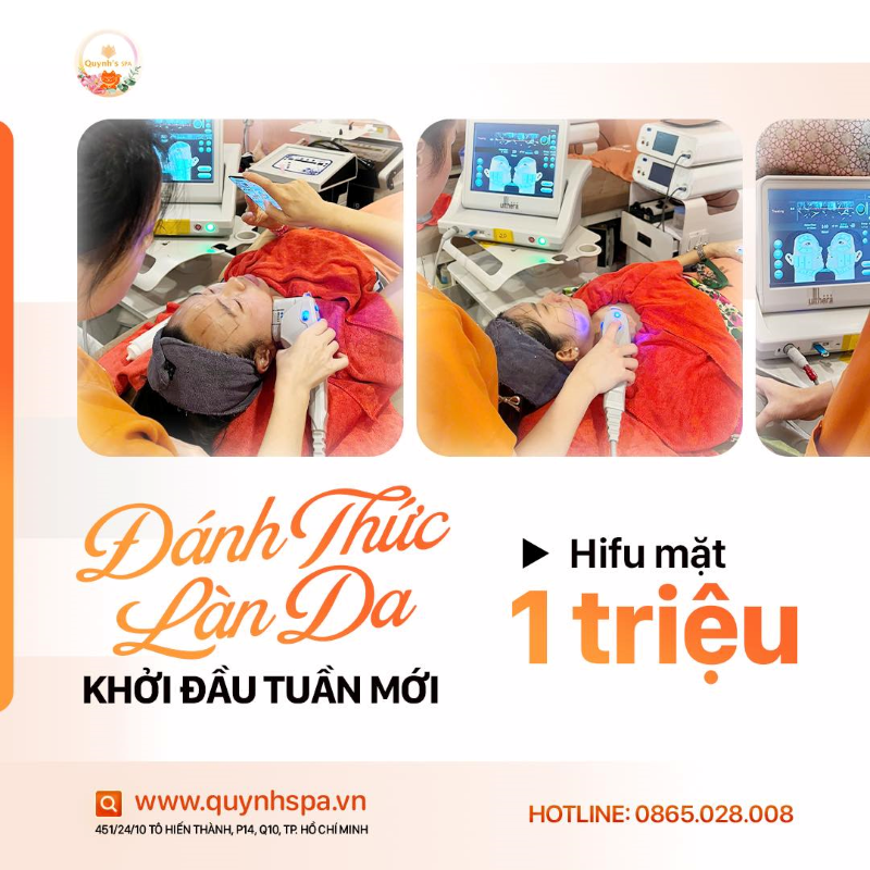 Khởi đầu tuần mới đầy năng lượng cùng Hifu tại Quynh's Spa TP.HCM