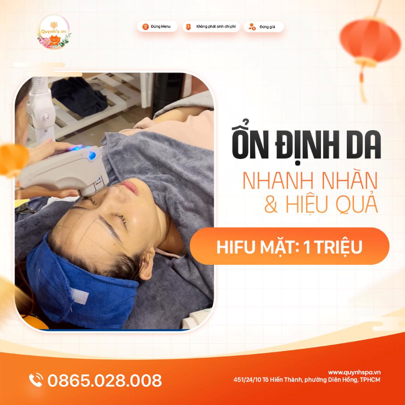 Da bất ổn trong lúc quan trọng nhất? Đã có Hifu cứu cánh Hifu mặt tại Quynh' Spa Q.10